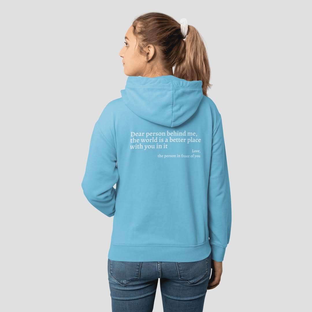 LuxHoodie™-Dear person behind me